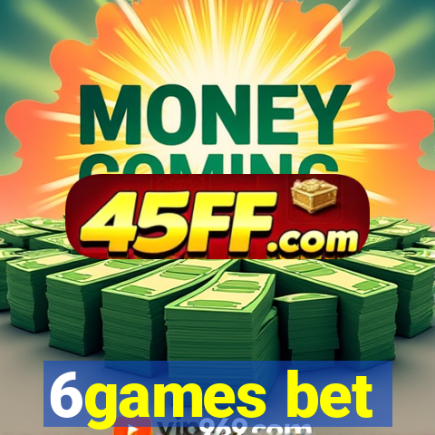 6games bet